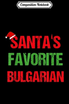 Composition Notebook: Bulgarian Funny Bulgaria Pajama Christmas Gift  Journal/Notebook Blank Lined Ruled 6x9 100 Pages
