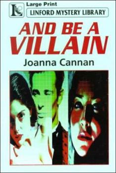 And Be a Villain (A D.I. Price Mystery Book 3) - Book #3 of the D.I. Price