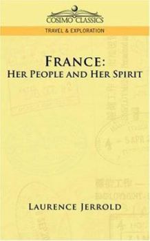 Paperback France: Her People and Her Spirit Book