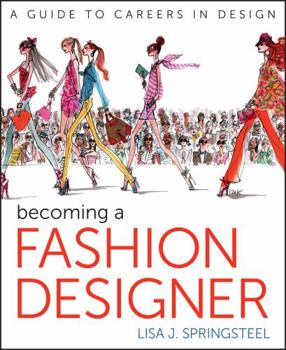 Paperback Becoming a Fashion Designer Book