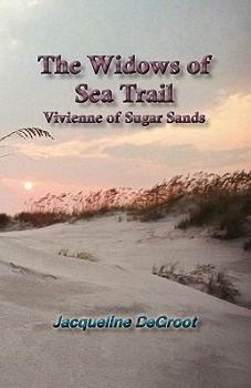 Paperback The Widows of Sea Trail-Vivienne of Sugar Sands Book