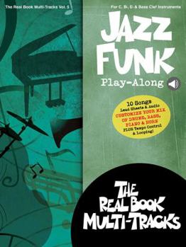 Paperback Jazz Funk Play-Along - Real Book Multi-Tracks Vol. 5 Book with Online Media Book