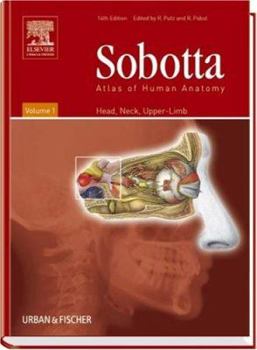 Hardcover Sobotta Atlas of Human Anatomy, Volume 1: Head, Neck, Upper Limb [With Booklet] Book