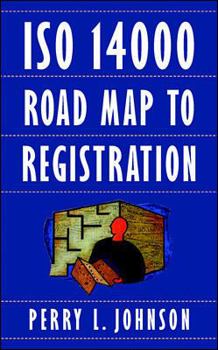 Hardcover ISO 14000 Road Map to Registration Book