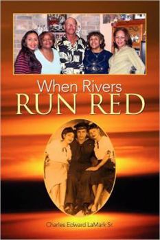 Hardcover When Rivers Run Red Book