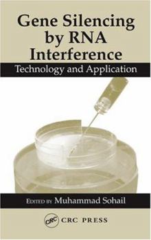 Hardcover Gene Silencing by RNA Interference: Technology and Application Book