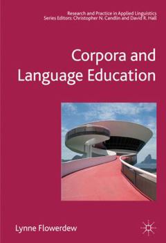 Paperback Corpora and Language Education Book