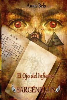 Paperback El Ojo del Infierno [Spanish] Book