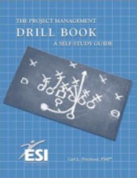 Paperback Project Management Drill Book: A Self-Study Guide Book