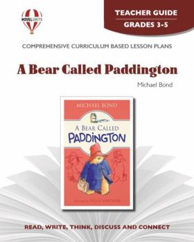 Paperback A Bear Called Paddington - Teacher Guide by Novel Units Book