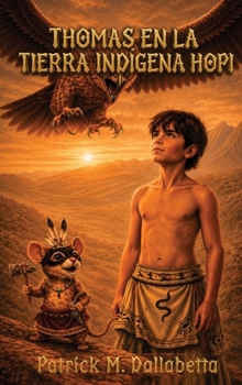 Hardcover Thomas en la Tierra Indígena Hopi [Spanish] Book