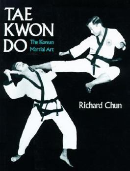 Hardcover Tae Kwon Do: The Korean Martial Art Book