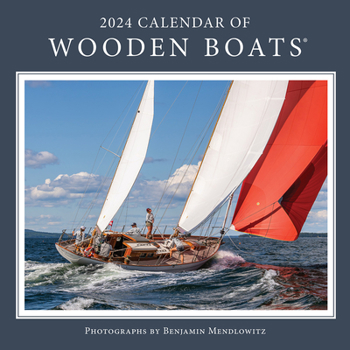 Calendar 2024 Calendar of Wooden Boats Book