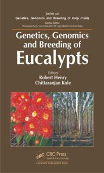 Hardcover Genetics, Genomics and Breeding of Eucalypts Book