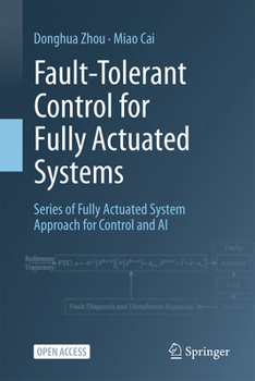 Hardcover Fault-Tolerant Control for Fully Actuated Systems Book