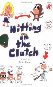 Paperback Hitting In the Clutch Book
