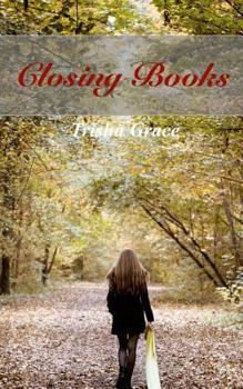 Closing Books - Book #2 of the Ghost of the Past