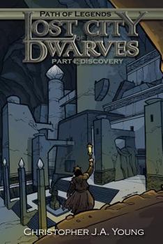 Paperback Lost City of the Dwarves: Part 1: Discovery Book