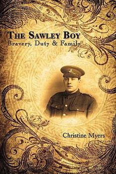 Paperback The Sawley Boy: Bravery, Duty & Family Book