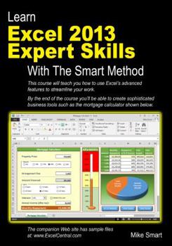 Paperback Learn Excel 2013 Expert Skills with the Smart Method Book