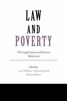Law and Poverty: The Legal System and Poverty Reduction