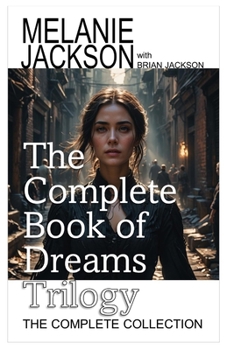 Paperback The Complete Book of Dreams: Dreams of the Narcoscape Book