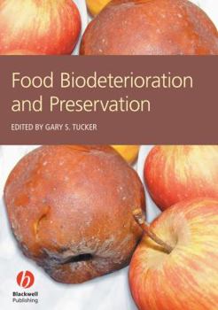 Hardcover Food Biodeterioration and Preservation Book