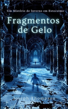 Paperback Fragmentos de Gelo [Portuguese] Book