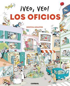 Board book ¡Veo, Veo! Los Oficios / I Spy! I Spy! the Jobs [Spanish] Book