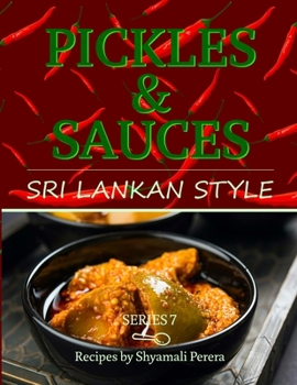 Paperback Pickles & Sauces: Sri Lankan Style Book