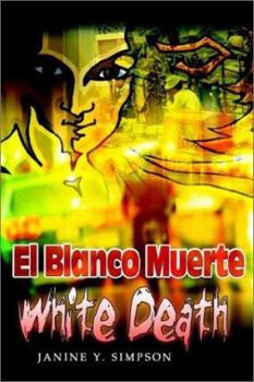 Hardcover El Blanco Muerte: White Death Book