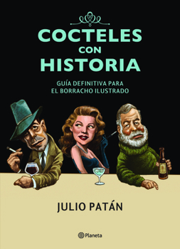 Paperback Cocteles Con Historia [Spanish] Book