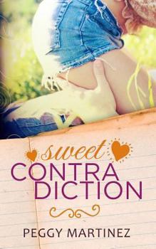 Sweet Contradiction: A Sweet, Small Town Romance - Book #1 of the Contradiction