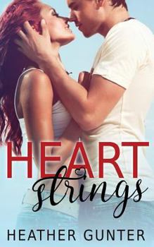 Heartstrings - Book #2 of the Love Notes