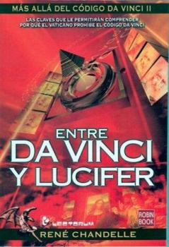 Paperback Entre Da Vinci y Lucifer [Spanish] Book