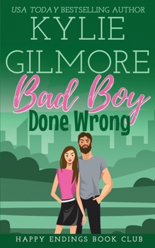 Paperback Bad Boy Done Wrong Book