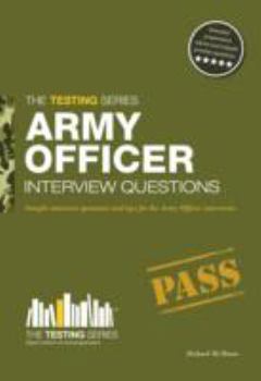 Paperback Army Officer Interview Questions: Sample interview questions and tips for the Army Officer interviews Book