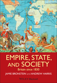 Paperback Empire, State, and Society: Britain Since 1830 Book