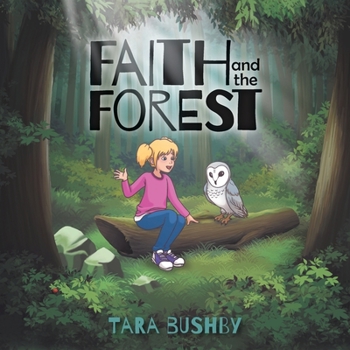 Paperback Faith and the Forest Book
