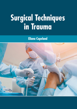 Hardcover Surgical Techniques in Trauma Book