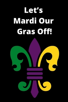 Funny Mardi Gras Festival Notebook