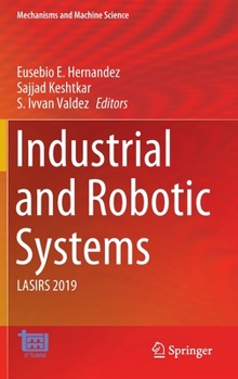 Hardcover Industrial and Robotic Systems: Lasirs 2019 Book