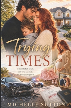 Trying Times: Out of Time #2