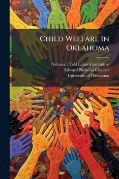 Paperback Child Welfare In Oklahoma Book