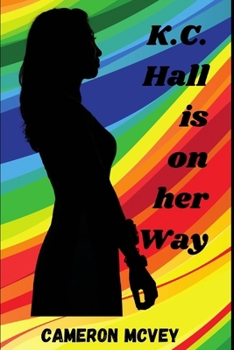 Paperback K.C. Hall Is On Her Way Book