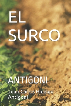 Paperback El Surco: Antigoni [Spanish] Book