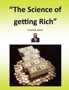 Paperback The Science of Getting Rich: Getting Rich is a Science Book