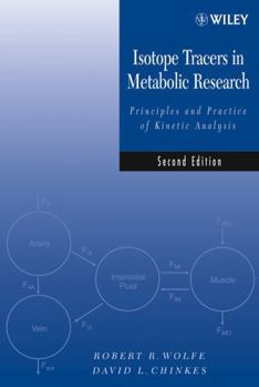 Hardcover Isotope Tracers in Metabolic Research: Principles and Practice of Kinetic Analysis Book
