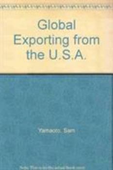 Hardcover Global Exporting from the U.S.A. Book