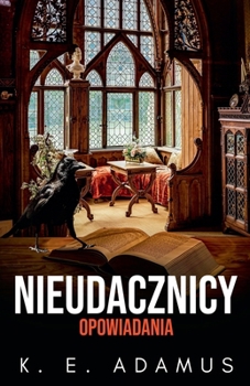 Paperback Nieudacznicy. Opowiadania [Polish] Book